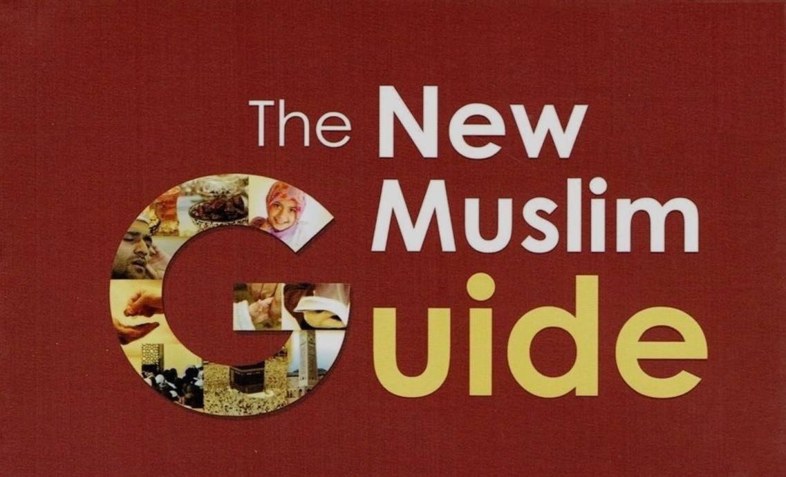 A Guide for the New Muslim